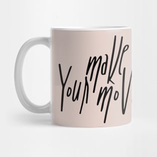 Make your Move Mug